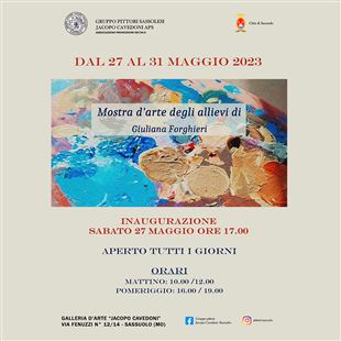 Mostra collettiva degli allievi di Giuliana Forghieri alla Galleria Cavedoni