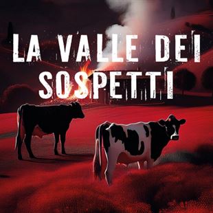 La Valle dei sospetti: domani sera a San Michele